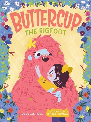 cover image of Buttercup the Bigfoot